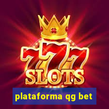 plataforma qg bet