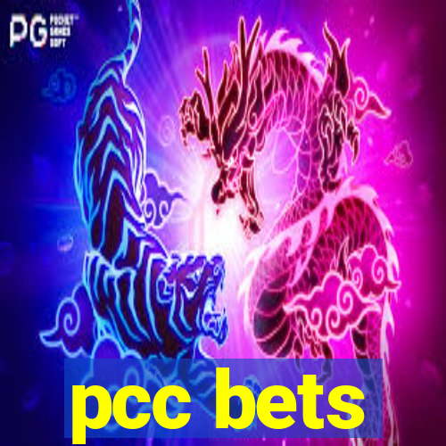 pcc bets