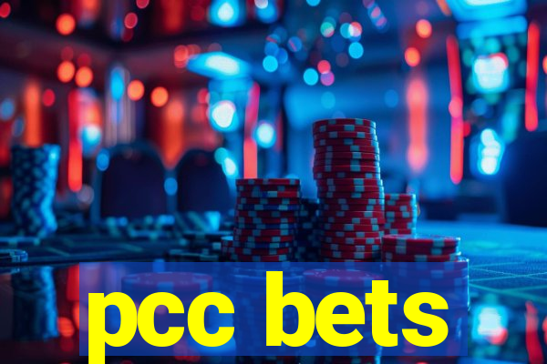 pcc bets