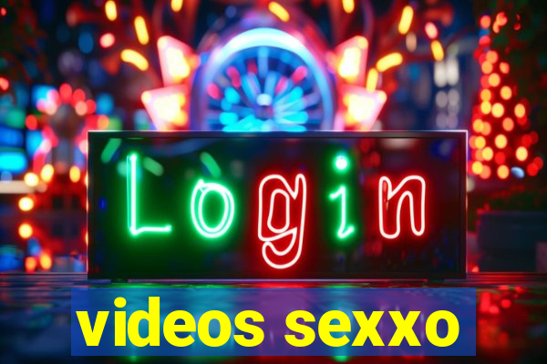 videos sexxo