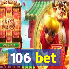 106 bet