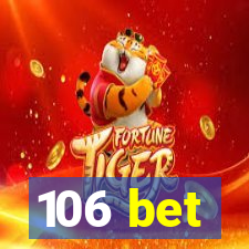 106 bet