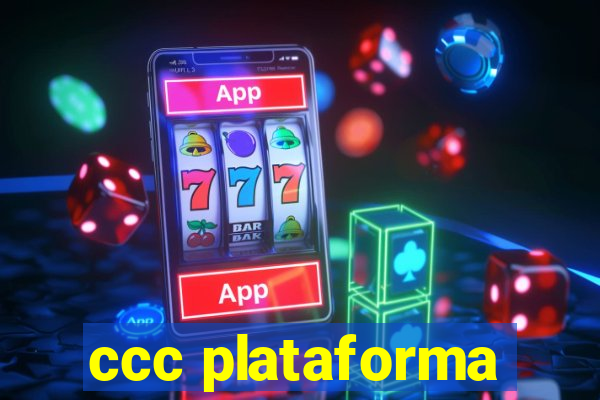 ccc plataforma