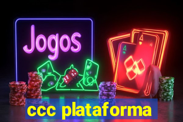 ccc plataforma