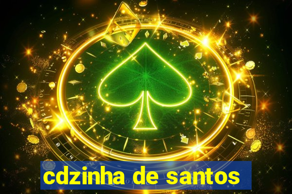 cdzinha de santos