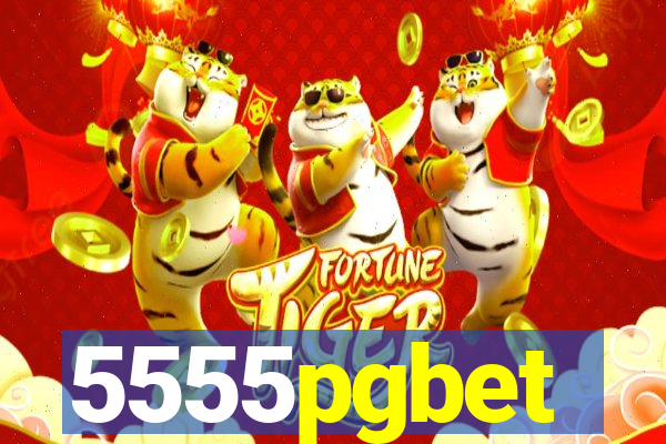 5555pgbet