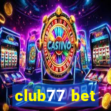 club77 bet