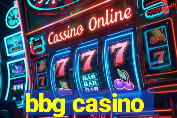 bbg casino