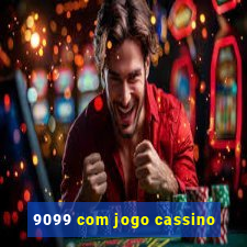 9099 com jogo cassino