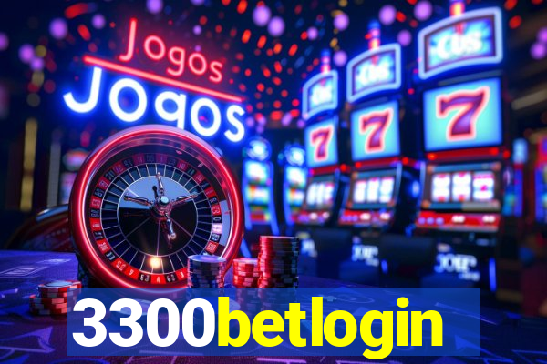 3300betlogin