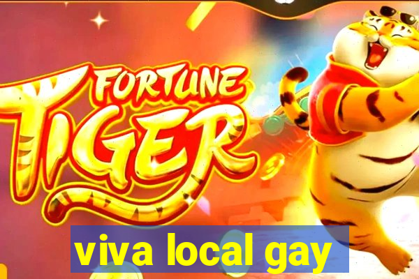 viva local gay