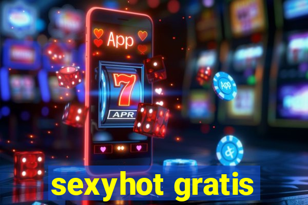 sexyhot gratis