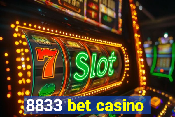 8833 bet casino