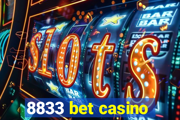 8833 bet casino