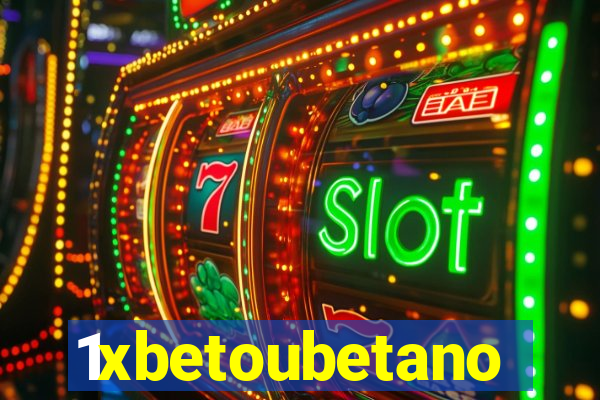 1xbetoubetano