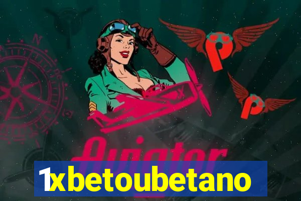 1xbetoubetano