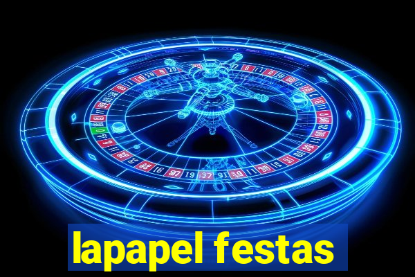 lapapel festas