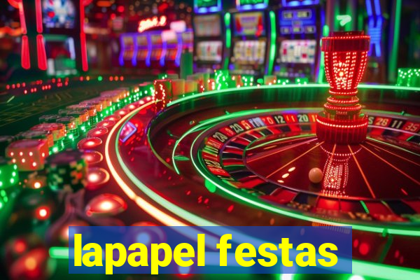 lapapel festas