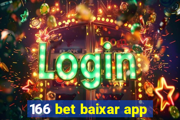 166 bet baixar app