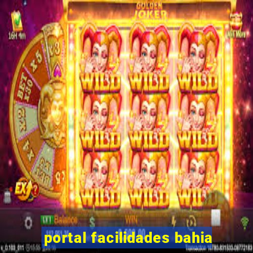 portal facilidades bahia