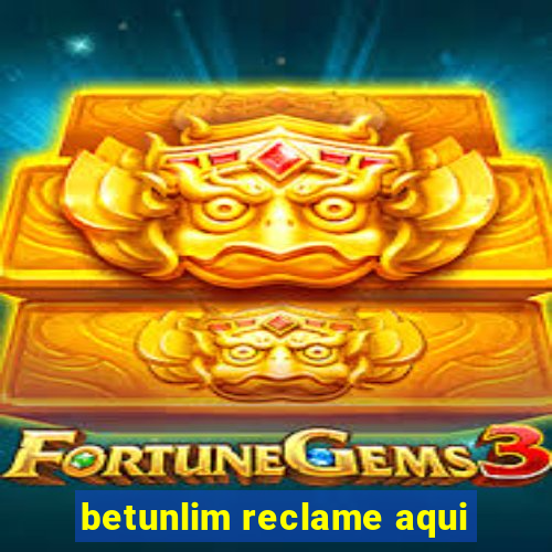 betunlim reclame aqui