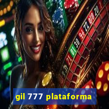 gil 777 plataforma