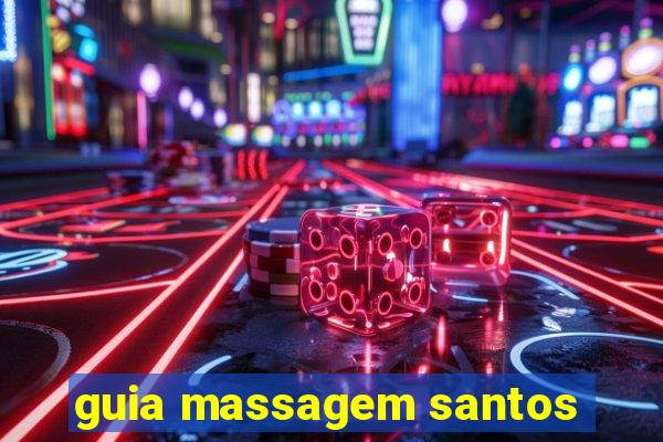 guia massagem santos