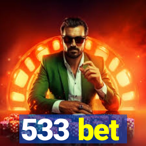 533 bet