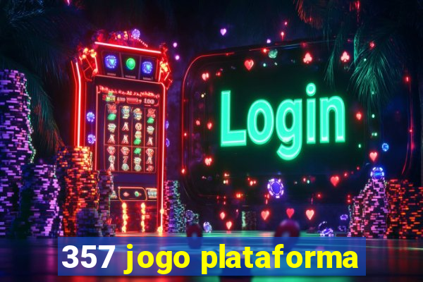 357 jogo plataforma