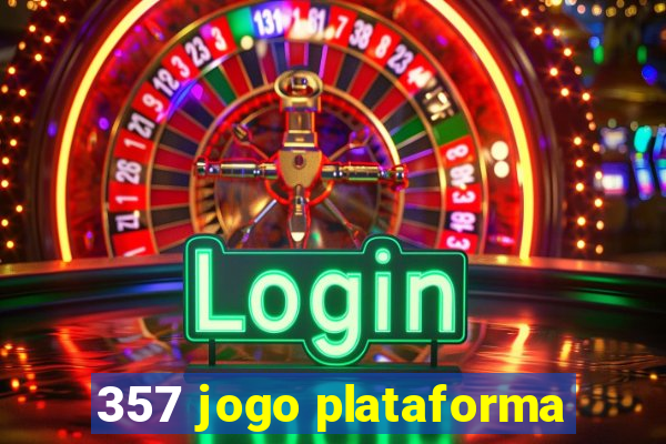 357 jogo plataforma