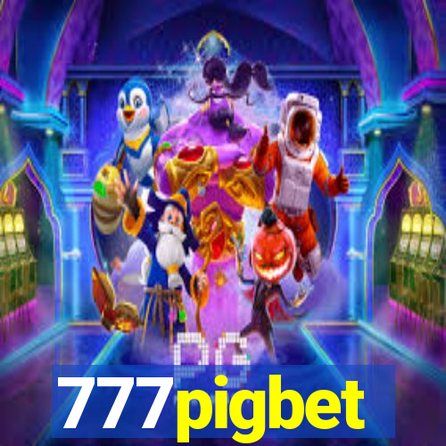 777pigbet