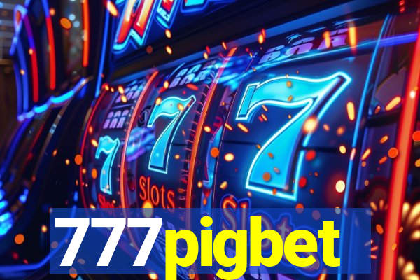 777pigbet