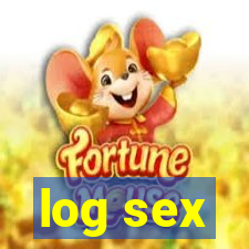 log sex