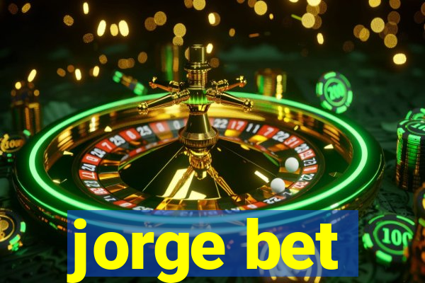 jorge bet