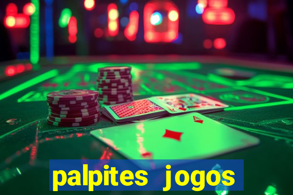 palpites jogos quarta feira