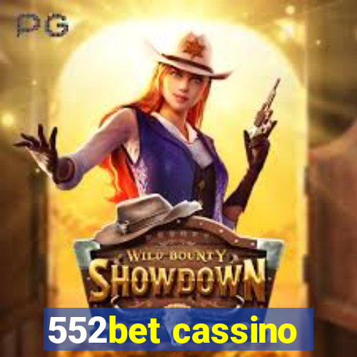 552bet cassino