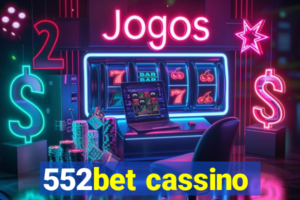 552bet cassino