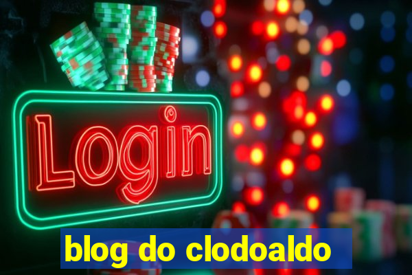 blog do clodoaldo