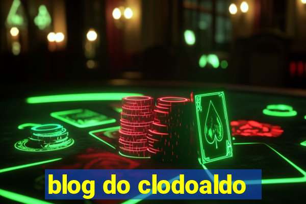 blog do clodoaldo