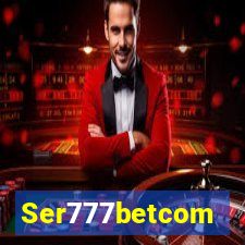 Ser777betcom