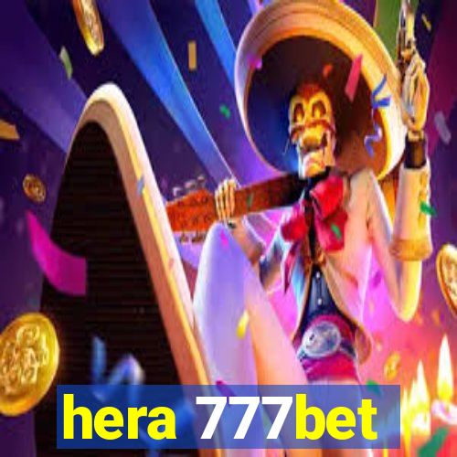 hera 777bet