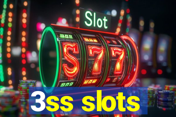 3ss slots