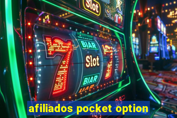 afiliados pocket option