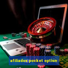 afiliados pocket option