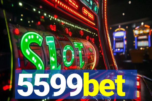 5599bet