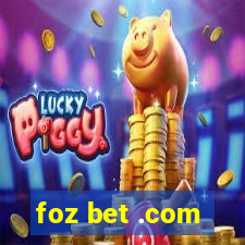 foz bet .com