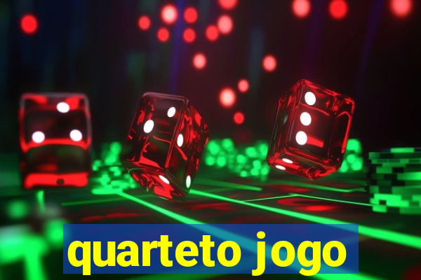 quarteto jogo