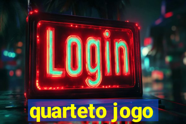 quarteto jogo