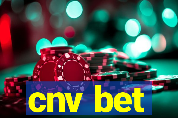 cnv bet