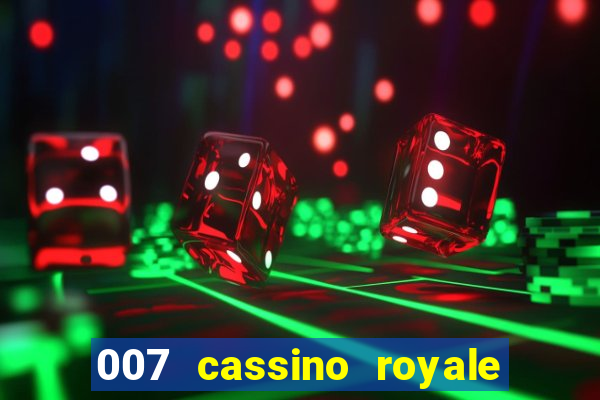 007 cassino royale dublado torrent magnet